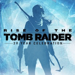 Rise of the Tomb Raider: 20 Year Celebration (П1)